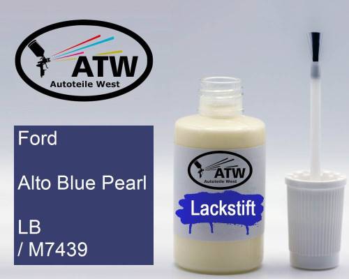 Ford, Alto Blue Pearl, LB / M7439: 20ml Lackstift, von ATW Autoteile West.